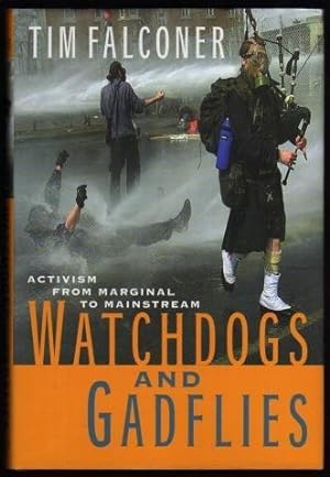Seller image for 2001 HC Watchdogs And Gadflies for sale by Miki Store