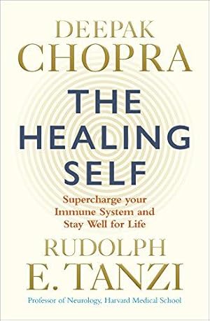 Seller image for The Healing Self: Supercharge your immune system and stay well for life for sale by WeBuyBooks