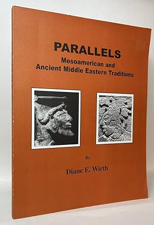 Bild des Verkufers fr Parallels: Mesoamerican and Ancient Middle Eastern Traditions zum Verkauf von Stephen Peterson, Bookseller