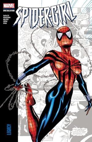 Bild des Verkufers fr Spider-Girl Modern Era Epic Collection : Legacy zum Verkauf von GreatBookPrices