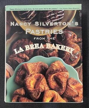 Image du vendeur pour Nancy Silverton's Pastries from the La Brea Bakery mis en vente par The Groaning Board