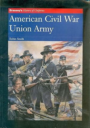 Bild des Verkufers fr American Civil War Union Army zum Verkauf von Philip Gibbons Books