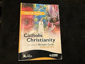 Seller image for Catholic Christianity for edexcel revision guide third edition for sale by Power Peters Antiquities