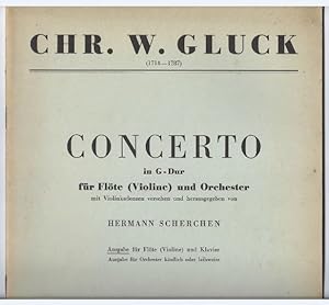 Imagen del vendedor de Concerto in G-Dur fr Flte (Violine) und Orchester mit Violinkadenzen versehen und herausgegeben von Hermann Scherchen. Ausgabe fr Violine (Flte) und Klavier. a la venta por Antiquariat Bcherstapel