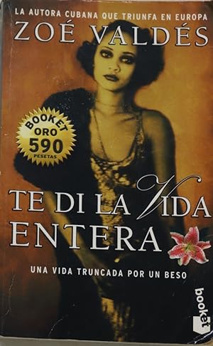 Seller image for Te di la vida entera for sale by Librera Alonso Quijano