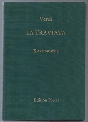 Image du vendeur pour La Traviata. Oper in drei Akten (= Edition Peters, Nr. 1469). Klavierauszug. mis en vente par Antiquariat Bcherstapel