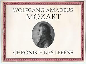 Bild des Verkufers fr Wolfgang Amadeus Mozart. Chronik eines Lebens. zum Verkauf von Antiquariat Bcherstapel