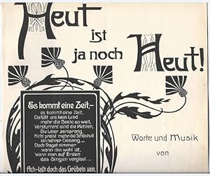 Bild des Verkufers fr Heut ist ja noch Heut, Op. 6. Klavierpartitur und Singstimme. zum Verkauf von Antiquariat Bcherstapel