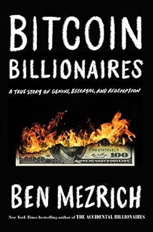 Seller image for Bitcoin Billionaires: A True Story of Genius, Betrayal, and Redemption for sale by WeBuyBooks