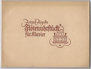 Bild des Verkufers fr Fltenuhrstcke fr Klavier / Werke fr das Laufwerk (Fltenuhr) fr Klavier zu zwei Hnden bertragen und erstmalig herausgegeben von Ernst Fritz Schmid (= Edition Nagel 802). zum Verkauf von Antiquariat Bcherstapel