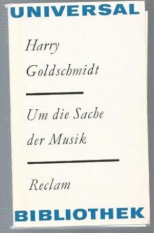 Image du vendeur pour Um die Sache der Musik. Reden und Aufstze (= Reclams Universal-Bibliothek 446). mis en vente par Antiquariat Bcherstapel