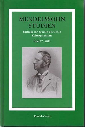 Image du vendeur pour Mendelssohn Studien (= Beitrge zur neueren deutschen Kulturgeschichte, Bd. 17). mis en vente par Antiquariat Bcherstapel