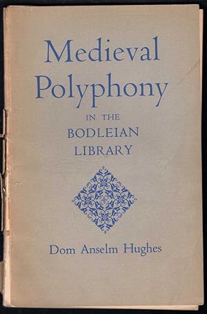 Imagen del vendedor de Medieval Polyphony in the Bodleian Library. a la venta por Antiquariat Bcherstapel