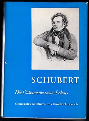 Seller image for Schubert. Die Dokumente seines Lebens (= Franz Schubert, Neue Ausgabe smtlicher Werke, Serie VIII: Supplement, Band 5). for sale by Antiquariat Bcherstapel