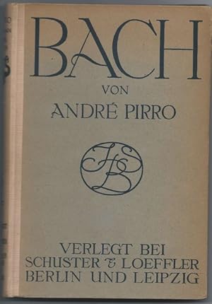 Image du vendeur pour Bach. Sein Leben und seine Werke. mis en vente par Antiquariat Bcherstapel