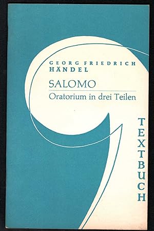 Imagen del vendedor de Salomo. Oratorium in drei Teilen. Textbuch. a la venta por Antiquariat Bcherstapel