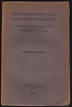 Bild des Verkufers fr Musikwissenschaft und romanische Philologie. Ein Beitrag zur Bewertung der Musik als Hilfswissenschaft der romanischen Philologie. zum Verkauf von Antiquariat Bcherstapel