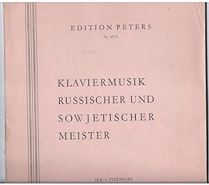 Seller image for Klaviermusik russischer und sowjetischer Meister. 26 Originalwerke fr Klavier zu zwei Hnden (= Edition Peters, Nr. 4574). for sale by Antiquariat Bcherstapel