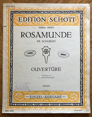 Image du vendeur pour Rosamunde. Ouvertre (= Edition Schott, No. 06964 / 06965). Einzel-Ausgabe. Piano. mis en vente par Antiquariat Bcherstapel