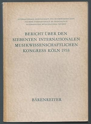 Bild des Verkufers fr Bericht ber den siebenten internationalen musikwissenschaftlichen Kongress Kln 1958. zum Verkauf von Antiquariat Bcherstapel