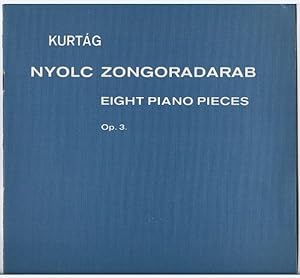 Bild des Verkufers fr Nyolc zongoradarab / Eight Piano Pieces, Op. 3 (= Editio Musica, Z.4491). zum Verkauf von Antiquariat Bcherstapel