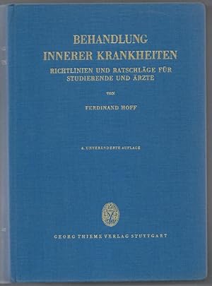 Seller image for Behandlung innerer Krankheiten. Richtlinien und Ratschlge fr Studierende und rzte. for sale by Antiquariat Bcherstapel