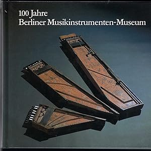 Bild des Verkufers fr 100 Jahre Berliner Musikinstrumenten-Museum. 1888-1988. zum Verkauf von Antiquariat Bcherstapel
