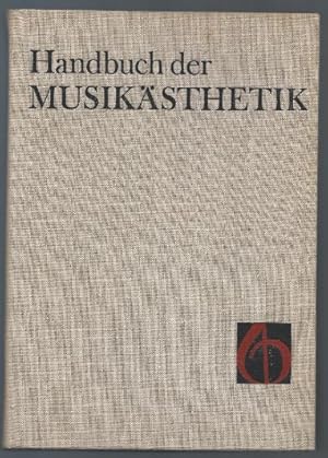 Image du vendeur pour Handbuch der Musiksthetik. mis en vente par Antiquariat Bcherstapel