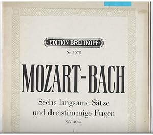 Bild des Verkufers fr Sechs dreistimmige Fugen von Johann Sebastian und Wilhelm Friedemann Bach, fr Violine, Viola und Ba (Violoncell), K.V. 404a. 1. und 2. Heft (= Edition Breitkopf, Nr. 5678 und 5679). Stimmen [in 2 Heften vollstndig]. zum Verkauf von Antiquariat Bcherstapel