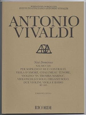 Immagine del venditore per Nisi Dominus. Salmo 126 per Soprano e due Contralti, Viola d'amore, Chalumeau tenore, Violino "in tromba marina", Violoncello solo, Organo solo, due Violini, Viola e Basso. RV 803 (= Edizione critica delle opere di Antonio Vivaldi). venduto da Antiquariat Bcherstapel