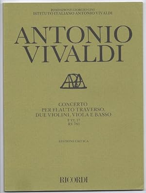 Immagine del venditore per Concerto per Flauto traverso, due Violini, Viola e Basso. F VI, 17 / RV 783 (= Edizione critica delle opere di Antonio Vivaldi). venduto da Antiquariat Bcherstapel