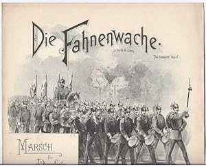 Bild des Verkufers fr Die Fahnenwache / La Garde du Camp / The Standard-Guard. Marsch fr Pianoforte, Op. 188. zum Verkauf von Antiquariat Bcherstapel