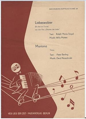 Seller image for Liebeswalzer ("Du bist ein Traum" aus dem Film "Gitarren der Liebe"). Mariana (Tango) (= Akkordeon-Doppelausgabe 64). for sale by Antiquariat Bcherstapel