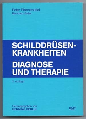 Seller image for Schilddrsenkrankheiten. Diagnose und Therapie. for sale by Antiquariat Bcherstapel