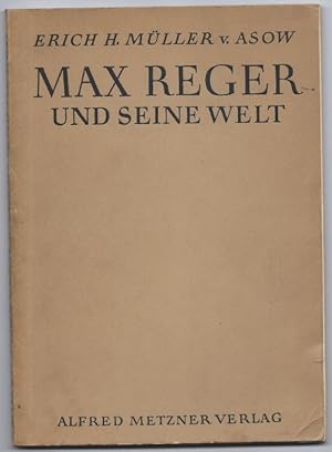 Seller image for Max Reger und seine Welt. for sale by Antiquariat Bcherstapel