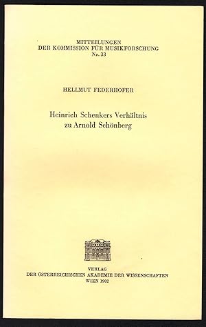 Bild des Verkufers fr Heinrich Schenkers Verhltnis zu Arnold Schnberg (= Mitteilungen der Kommission fr Musikforschung, Nr. 33). zum Verkauf von Antiquariat Bcherstapel