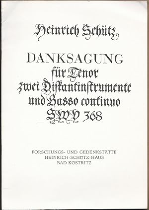 Imagen del vendedor de Danksagung fr Tenor, zwei Diskantinstrumente und Basso continuo SWV 368. a la venta por Antiquariat Bcherstapel