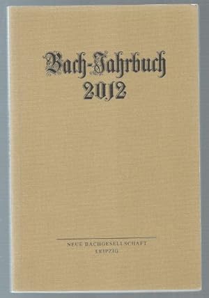 Immagine del venditore per Bach-Jahrbuch. 98. Jahrgang 2012. venduto da Antiquariat Bcherstapel