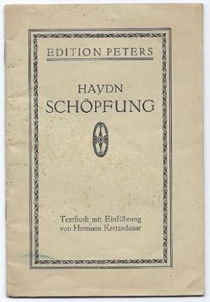 Imagen del vendedor de Die Schpfung. Oratorium von Joseph Haydn (= Edition Peters). Textbuch. a la venta por Antiquariat Bcherstapel