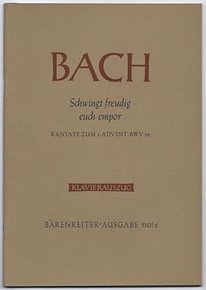 Seller image for Schwingt euch freudig empor BWV 36 (= Brenreiter-Ausgabe 5101a). Klavierauszug. for sale by Antiquariat Bcherstapel