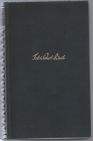 Imagen del vendedor de Johann Sebastian Bach. Eine Lebensgeschichte. a la venta por Antiquariat Bcherstapel