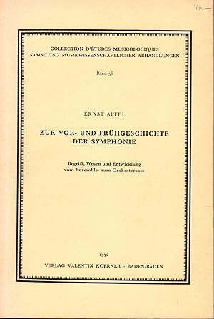 Immagine del venditore per Zur Vor- und Frhgeschichte der Symphonie. Begriff, Wesen und Entwicklung vom Ensemble- zum Orchestersatz. venduto da Antiquariat Bcherstapel