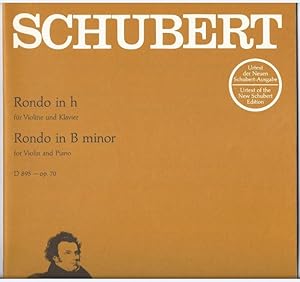 Bild des Verkufers fr Rondo in h fr Violine und Klavier / Rondo in b minor fr Violin and Piano. D 895 - op. 70 (= Urtext der Neuen Schubert-Ausgabe, BA 5618). zum Verkauf von Antiquariat Bcherstapel