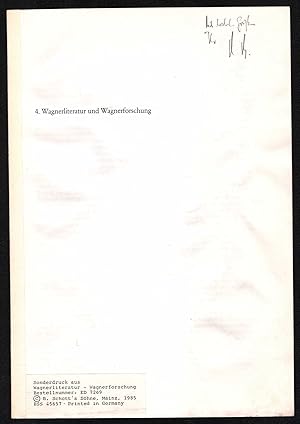 Image du vendeur pour Musikforschung und Musikliteratur. Eine Niederschrift von Improvisationen ber ein so nicht gegebenes Thema (Sonderdruck aus: Wagnerliteratur. Wagnerforschung). mis en vente par Antiquariat Bcherstapel