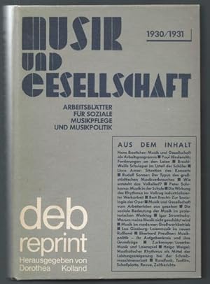 Bild des Verkufers fr Musik und Gesellschaft. Arbeitsbltter fr soziale Musikpflege und Musikpolitik 1930/31. zum Verkauf von Antiquariat Bcherstapel