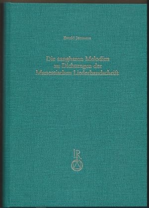 Immagine del venditore per Die sangbaren Melodien zu Dichtungen der Manessischen Liederhandschrift. venduto da Antiquariat Bcherstapel