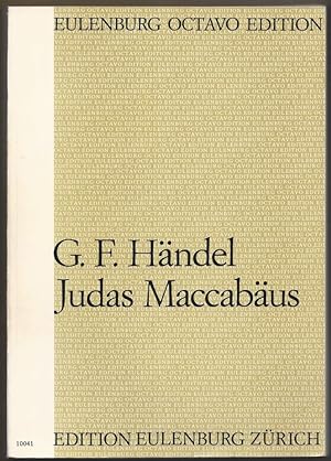 Imagen del vendedor de Judas Maccabus [HWV 63]. Oratorio (= Eulenburg Octavo Edition, No. 10041). Partitur. a la venta por Antiquariat Bcherstapel