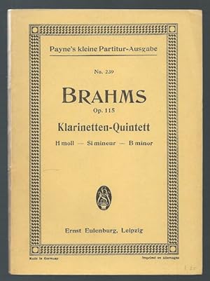Bild des Verkufers fr Quintett h-Moll fr Klarinette (oder Bratsche), 2 Violinen, Bratsche und Violoncell, op. 115 (= Payne's kleine Partitur-Ausgabe, No. 239). zum Verkauf von Antiquariat Bcherstapel