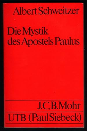 Seller image for Die Mystik des Apostels Paulus (= Uni-Taschenbcher, Bd. 1091). for sale by Antiquariat Bcherstapel