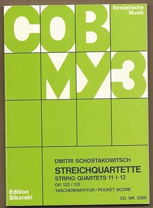 Bild des Verkufers fr Streichquartette 11 + 12 (Op. 122, 133) / String Quartets 11 + 12 (= Edition Sikorski, Nr. 2268. SOWMUZ). Taschenpartitur / Pocket score. zum Verkauf von Antiquariat Bcherstapel